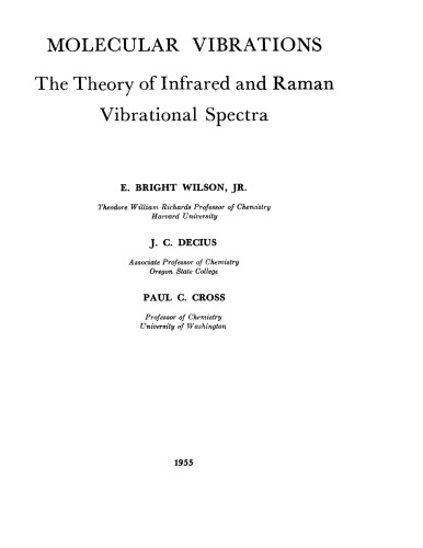 Molecular vibrations : the theory of infrared and Raman vibrational spectra