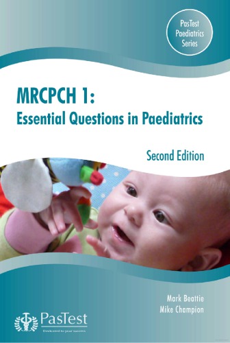 MRCPCH 1 : essential questions in paediatrics