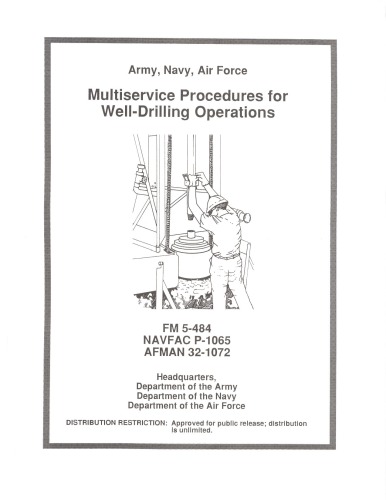 Multiservice procedures for well-drilling operations : Army, Navy, Air Force