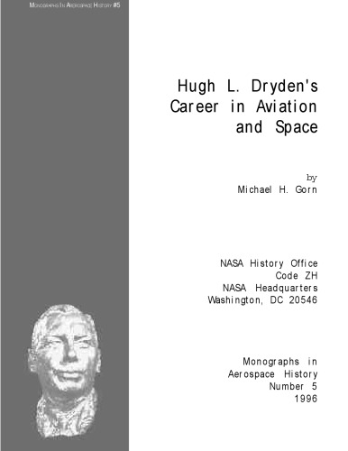 Hugh L. Dryden's career in aviation and space