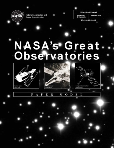 NASA's great observatories : paper model