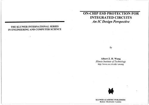 On-chip ESD protection for integrated circuits : an IC design perspective