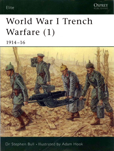 World War I trench warfare. (1), 1914-16