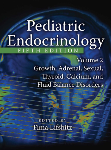 Pediatric Endocrinology [Vol 2]
