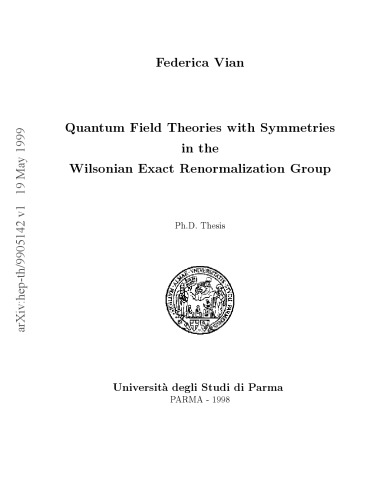 Quantum Field Theories with Symmetries in the Wilsonian Exact Renormalization Group