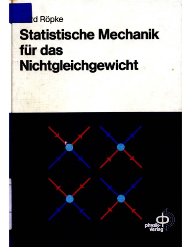 Statistische Mechanik für das Nichtgleichgewicht