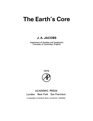 The Earth's Core