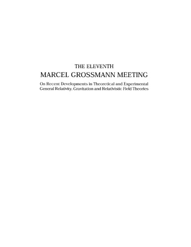 The Eleventh Marcel Grossmann Meeting [Part C]