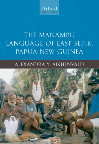 The Manambu language of East Sepik, Papua New Guinea
