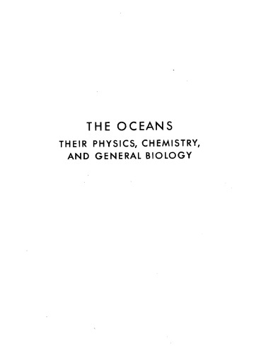 The oceans, their physics, chemistry, and general biology