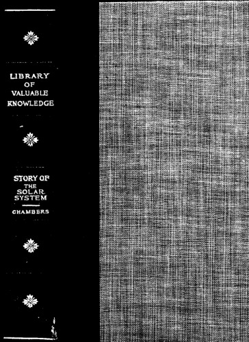 The story of the solar system simply told for general readers