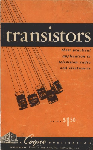 Transistors and their applications in television, radio, electronics