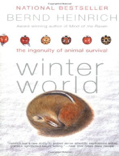 Winter world : the ingenuity of animal survival