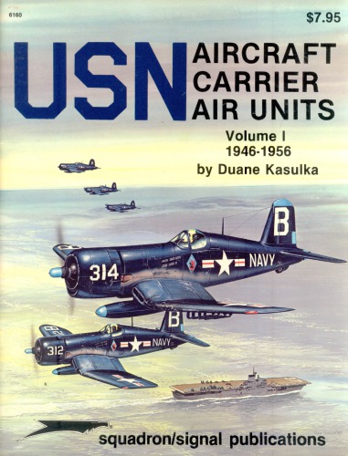 USN Aircraft Carrier Air Units vol.1 - 1946-1956