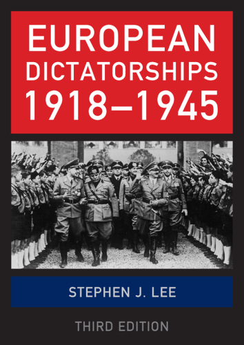 European Dictatorships 1918-1945