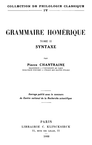 Grammaire homérique. Syntaxe