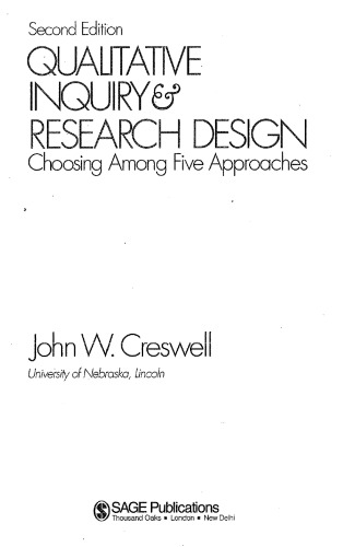 Qualitative Inquiry and Research Design: Choosing Among Five Approaches