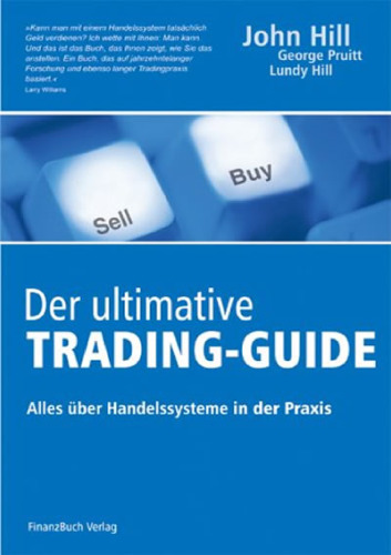 Der ultimative Trading-Guide: Alles über Handelssysteme in der Praxis