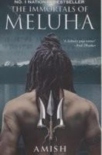 Shiva's Trilogy 1 : The Immortals of Meluha