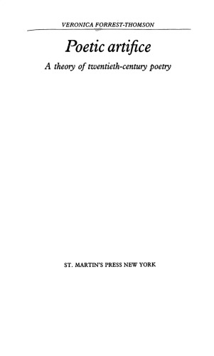Poetic Artifice: A Theory of Twentieth-Century Poetry