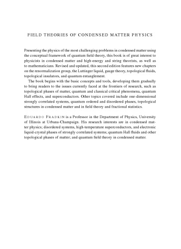 Field Theories of Condensed Matter Physics