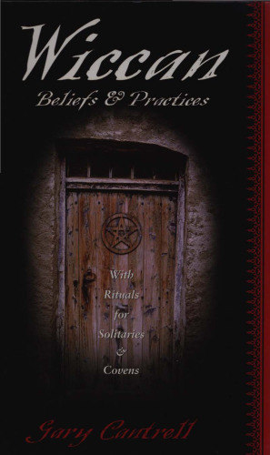 Wiccan Beliefs & Practices