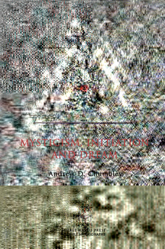 Mysticism: Initiation and Dream