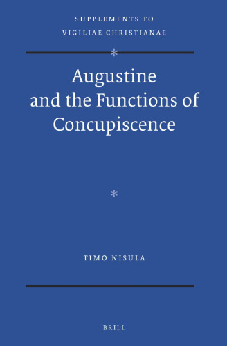 Augustine and the Functions of Concupiscence