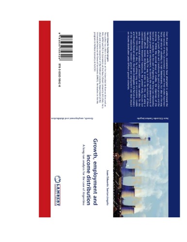 Growth, employment and income distribution - A long run analysis for the case of Argentina