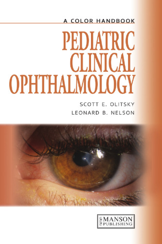 Pediatric clinical ophthalmology: a color handbook
