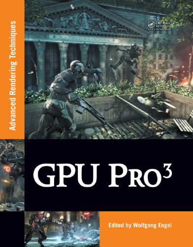 GPU Pro3: Advanced Rendering Techniques