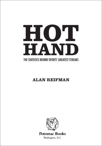 Hot Hand: The Statistics Behind Sports' Greatest Streaks