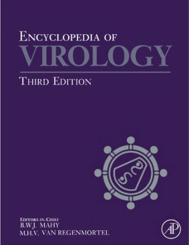 Encyclopedia of virology. Vol.1-5