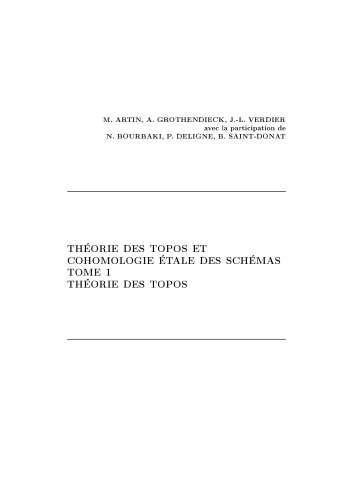 SGA 4 - 3: Theorie des topos et cohomologie etale des schemas