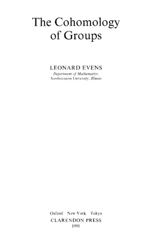 The cohomology of groups