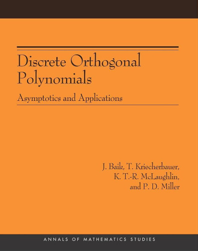 Discrete orthogonal polynomials : asymptotics and applications