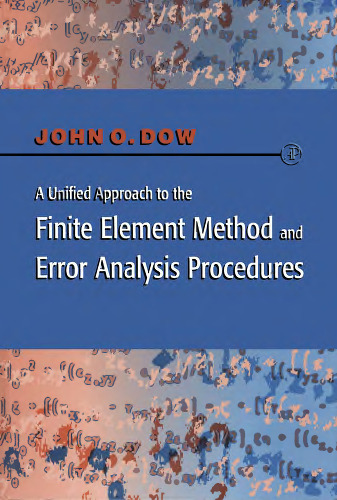 A unified approach to the finite element method and error analysis procedures