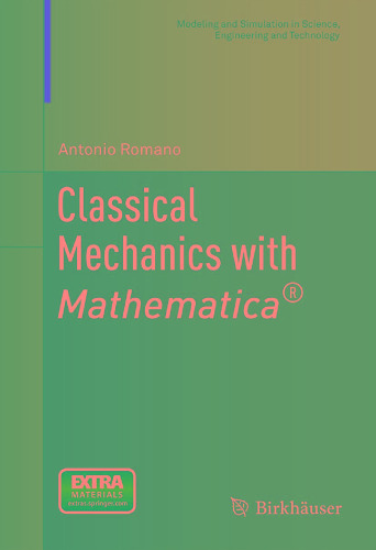 Classical Mechanics with Mathematica®