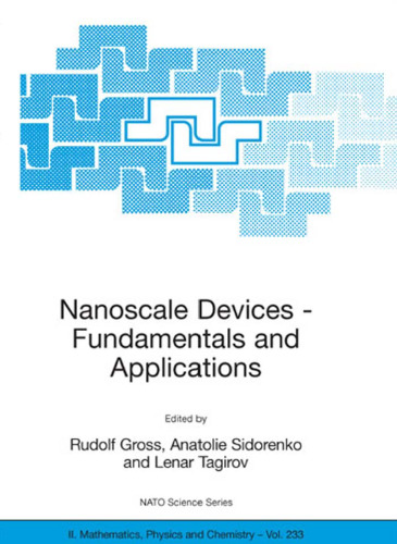 Nanoscale devices - fundamentals and applications