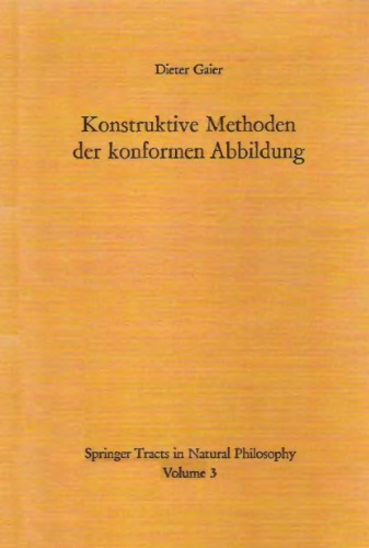 Konstruktive Methoden der konformen Abbildung