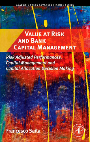 Value at risk and bank capital management
