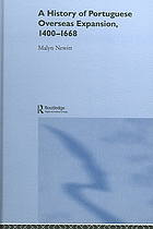 A history of Portuguese overseas expansion, 1400-1668