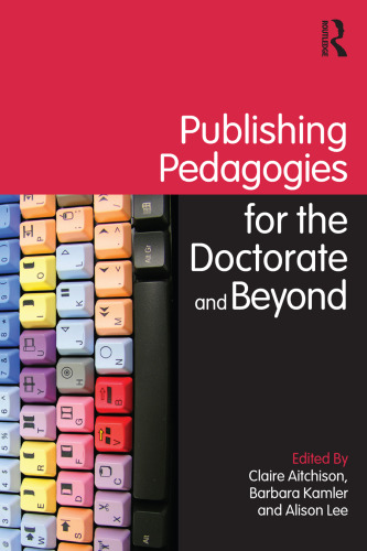 Publishing pedagogies for the doctorate and beyond