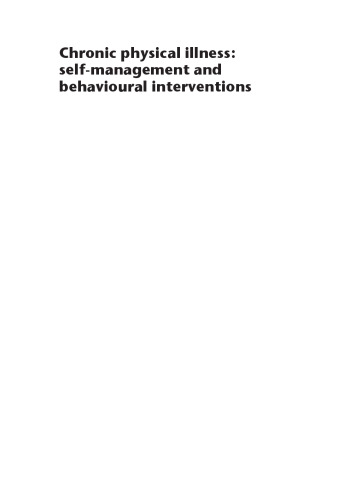Chronic physical illness : self-management and behavioural interventions
