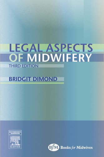 The legal aspects of midwifery