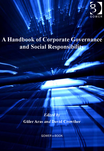 A handbook of corporate governance and social responsibility