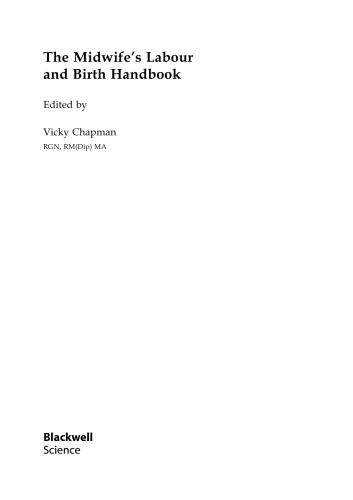 The midwife's labour and birth handbook