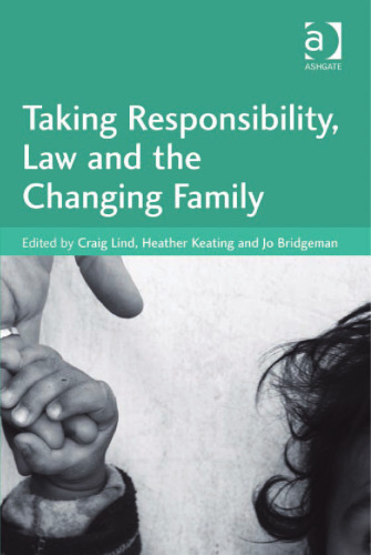 Taking responsibility, law and the changing family