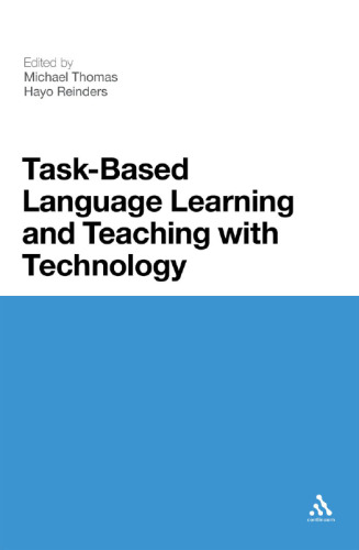Task-based language learning and teaching with technology