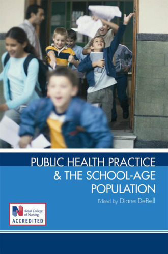 Public health practice & the school age-population